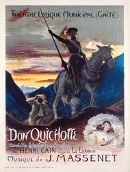 Poster advertising the first production of the opera, Don Quichotte, at the yaite-Lyrique Theatre in Monte Carlo